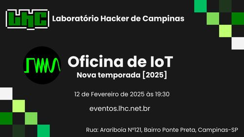 Oficina de IoT: Quinta Temporada - Fevereiro