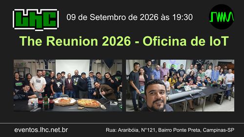 Oficina de IoT : The Reunion 2026
