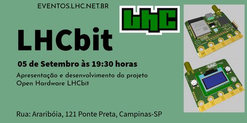 LHCbit: Apresentação e desenvolvimento do projeto Open Hardware